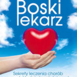 Boski lekarz – Anthony William (Studio Astropsychologii)