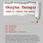 Ukryte terapie. Część 2. Czego Ci lekarz nie powie – Jerzy Zięba